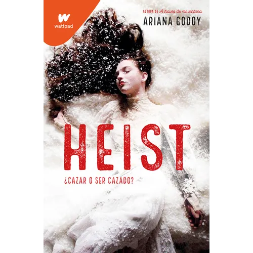 Heist: ¿Cazar O Ser Cazado? (Spanish Edition) - Paperback