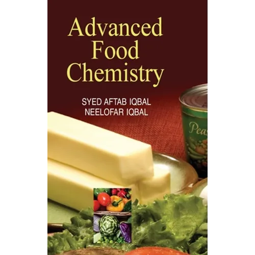 Advanced Food Chemistry - Hardcover