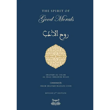 The Spirit of Good Morals - Hardcover