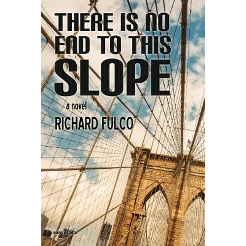 There Is No End to This Slope - Paperback