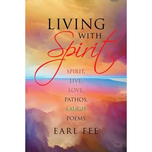 Living With Spirit - Paperback