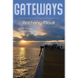Gateways - Hardcover