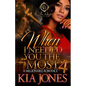 When I Needed You The Most 4: A Millionaire Romance Finale - Paperback