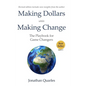 Making Dollars While Making Change, 2e: The Playbook for Game Changers - Hardcover