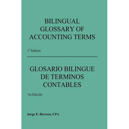 Bilingual Glossary of Accounting Terms - Paperback