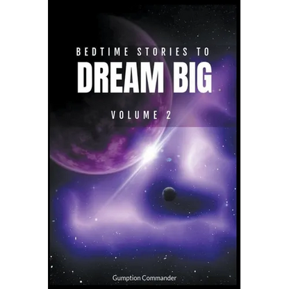 Bedtime Stories To Dream Big, Volume 2 - Paperback