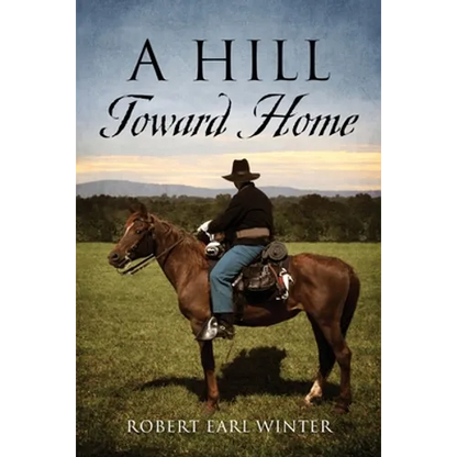 A Hill Toward Home - Paperback