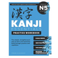 Kanji Essentials Practice Workbook: Jlpt N5 - Paperback