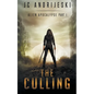 The Culling: An Apocalyptic, Romantic, Science Fiction, Alien Invasion Adventure - Paperback