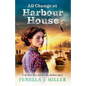All Change at Harbour House - Paperback