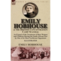 Emily Hobhouse and the British Concentration Camp Scandal: an Exposé of the Treatment of Boer Women and Children During the South African War by One o - Paperback
