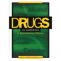 Drugs in America: A Documentary History - Paperback