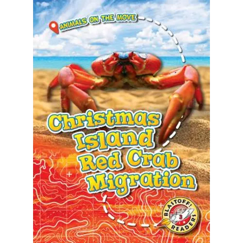 Christmas Island Red Crab Migration - Library Binding