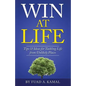 Win At Life: Tips & Ideas for Tackling Life from Unlikely Places - Paperback