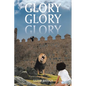 Glory Glory Glory - Paperback