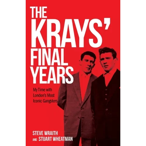 The Krays' Final Years - Paperback