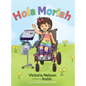 Hola Moriah - Hardcover