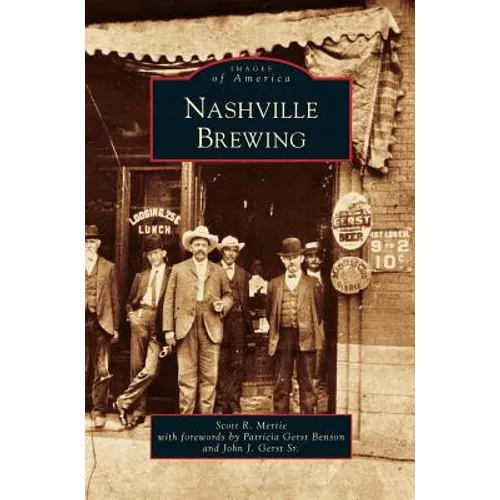 Nashville Brewing - Hardcover