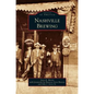 Nashville Brewing - Hardcover
