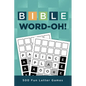 Bible Word-Oh!: 500 Fun Letter Games - Paperback