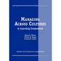 Managing Across Cultures: A Learning Framework - Paperback