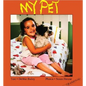 My Pet - Board Book