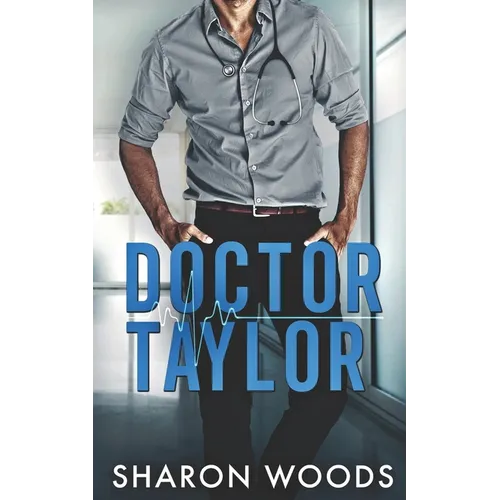 Doctor Taylor: Medical Romance - Paperback
