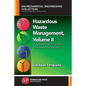 Hazardous Waste Management, Volume II: Characterization and Treatment Processes - Paperback