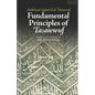 Fundamental Principles of Tasawwuf: Mukhtasar Qawa'id al-Tasawwuf - Paperback
