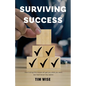 Surviving Success - Paperback
