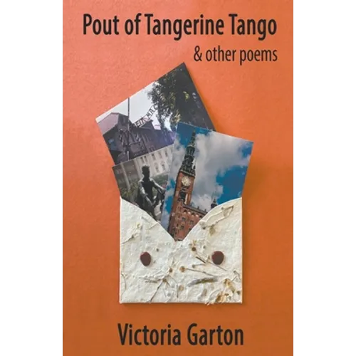Pout of Tangerine Tango - Paperback