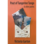 Pout of Tangerine Tango - Paperback