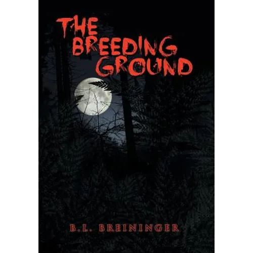 The Breeding Ground - Hardcover