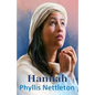 Hannah: I Samuel 1-3 Bible Study Guide - Paperback