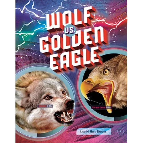 Wolf vs. Golden Eagle - Hardcover
