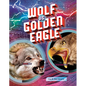 Wolf vs. Golden Eagle - Hardcover