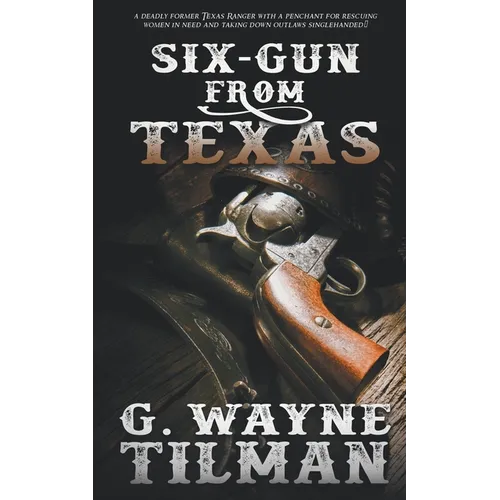 Six-Gun From Texas - Paperback