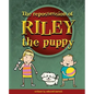 The Repossession of Riley the Puppy - Paperback
