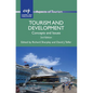 Tourism and Development: Concepts and Issues - Paperback