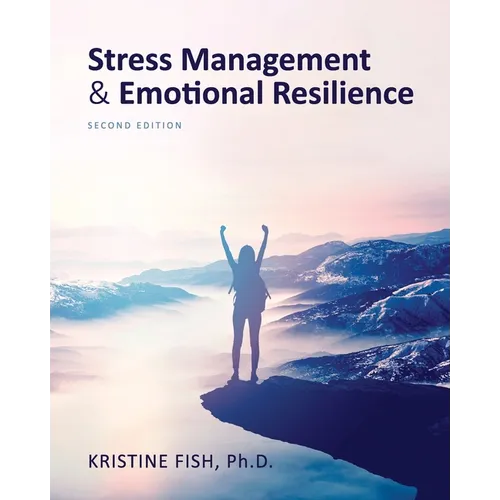 Stress Management and Emotional Resilience - Paperback