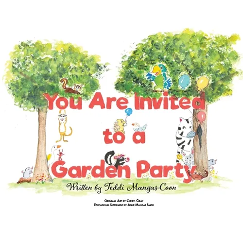 You Are Invited to a Garden Party - Hardcover