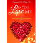Do You Love Me?: God's Question to Mankind - Paperback