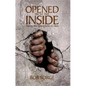 Opened from the Inside: Taking the Stronghold of Zion - Paperback