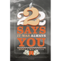 222 Says It Was Always You - Paperback