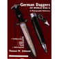German Daggers of World War II - A Photographic Reference: Volume 2 - Sa - Feldherrnhalle - SS - Nskk - Npea - Rad - Hitlerjugend - Hardcover
