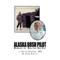 Alaska Bush Pilot - Paperback