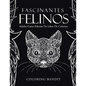Fascinantes Felinos: Adulto Gatos Edición De Libro De Colorear - Paperback