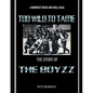 Too Wild to Tame: The Story of the Boyzz - Paperback