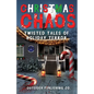 Christmas Chaos: Twisted Tales of Holiday Terror - Paperback