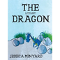 The Littlest Dragon - Hardcover